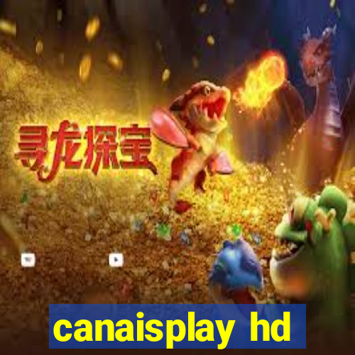 canaisplay hd